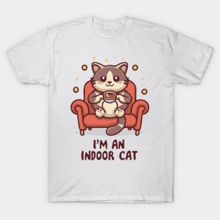 I'm An Indoor Cat. Funny Cats T-Shirt